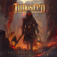 Tungsten - The Grand Inferno i gruppen VI TIPSAR / Fredagsreleaser / Fredag den 8:e november 2024 hos Bengans Skivbutik AB (5550764)