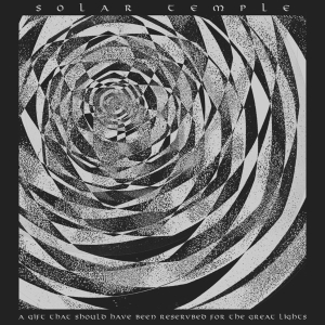 Solar Temple - A Gift That Should Have Been Reserved For The Great Lights i gruppen ÖVRIGT / Övrigt / aub hos Bengans Skivbutik AB (5550788)
