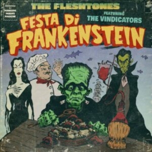 Fleshtones The - Festa Di Frankenstein / The Dedicat i gruppen VI TIPSAR / Fredagsreleaser / Fredag den 2:e augusti hos Bengans Skivbutik AB (5550968)