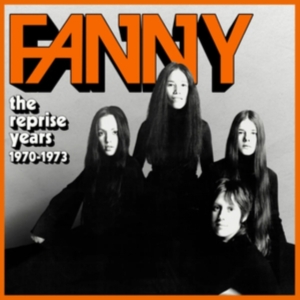 Fanny - The Reprise Years 1970-1973 i gruppen VI TIPSAR / Fredagsreleaser / Fredag den 23:e augusti hos Bengans Skivbutik AB (5551081)