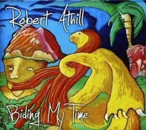 Athill Robert - Biding My Time i gruppen CD / Reggae hos Bengans Skivbutik AB (555201)