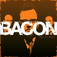 Bacon - Like It Black i gruppen VI TIPSAR / Lagerrea / CD REA / CD Jazz/Blues hos Bengans Skivbutik AB (555214)