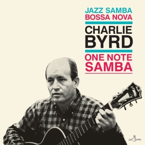 Charlie Byrd - One Note Samba i gruppen ÖVRIGT / Övrigt / aub hos Bengans Skivbutik AB (5552609)