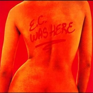 Eric Clapton - Ec Was Here i gruppen CD / Pop-Rock hos Bengans Skivbutik AB (555296)