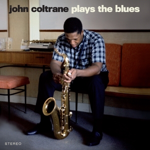 John Coltrane - Plays The Blues i gruppen ÖVRIGT / Övrigt / aub hos Bengans Skivbutik AB (5553320)