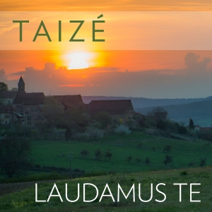 Taizé - Laudamus Te i gruppen CD / Klassiskt hos Bengans Skivbutik AB (5555716)