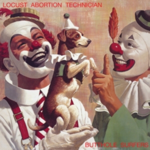 Butthole Surfers - Locust Abortion Technician i gruppen VI TIPSAR / Fredagsreleaser / Fredag den 20:e september 2024 hos Bengans Skivbutik AB (5556153)