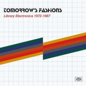 Various Artists - Tomorrow's Fashions: Library Electr i gruppen VINYL / Pop-Rock hos Bengans Skivbutik AB (5556260)