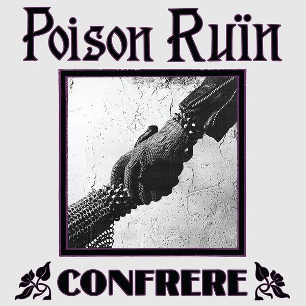 Poison Ruïn - Confrere i gruppen CD / Hårdrock hos Bengans Skivbutik AB (5556405)