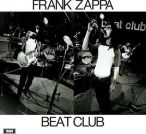 Zappa Frank & The Mothers Of Inven - Beat Club October 1968 i gruppen VINYL / Pop-Rock hos Bengans Skivbutik AB (5556466)