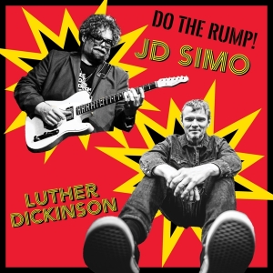 Dickinson Luther & J.D. Simo - Do The Rump! i gruppen VI TIPSAR / Fredagsreleaser / Fredag den 20:e september 2024 hos Bengans Skivbutik AB (5556535)
