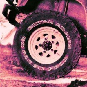 Bryan Adams - So Far So Good i gruppen ÖVRIGT / -Start Uni-CD hos Bengans Skivbutik AB (555668)