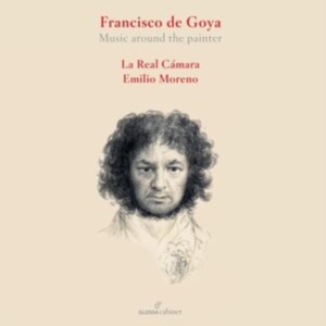 La Real Camara Emilio Moreno - Francesco De Goya - Music Around Th i gruppen CD / Klassiskt hos Bengans Skivbutik AB (5557043)