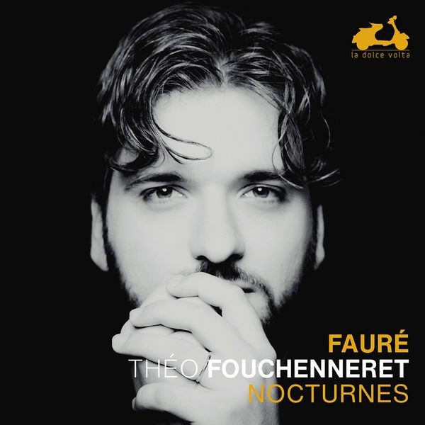 Theo Fouchenneret - Fauré: Nocturnes i gruppen CD / Klassiskt hos Bengans Skivbutik AB (5557283)
