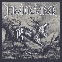 Eradicator - Paradox The (Digipack) i gruppen VI TIPSAR / Fredagsreleaser / Fredag den 20:e september 2024 hos Bengans Skivbutik AB (5557345)