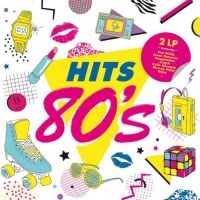 Various Artists - Hits 80! i gruppen VI TIPSAR / Fredagsreleaser / Fredag den 13:e september 2024 hos Bengans Skivbutik AB (5557472)