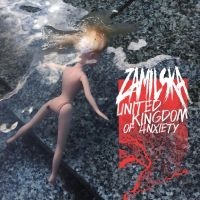 Zamilska - United Kingdom Of Anxiety i gruppen VI TIPSAR / Fredagsreleaser / Fredag den 4:e oktober 2024 hos Bengans Skivbutik AB (5557508)