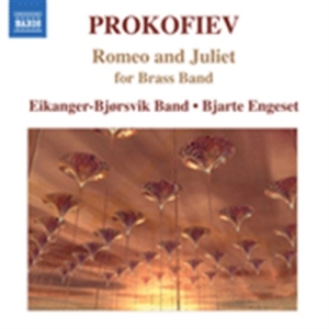 Prokofiev - Romeo And Juliet Arr For Brass i gruppen Externt_Lager / Naxoslager hos Bengans Skivbutik AB (555762)