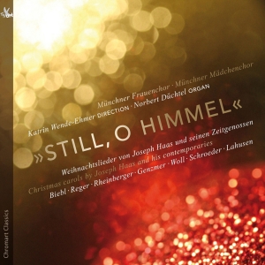Münchner Frauenchor - Still, O Himmel - Christmas Carols i gruppen VI TIPSAR / Julmusik på Vinyl & CD hos Bengans Skivbutik AB (5557798)