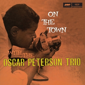 Oscar Peterson Trio - On The Town i gruppen ÖVRIGT / Övrigt / aub hos Bengans Skivbutik AB (5557897)
