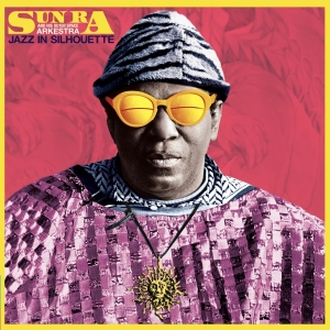 Sun Ra - Jazz In Silhouette i gruppen ÖVRIGT / Övrigt / aub hos Bengans Skivbutik AB (5557908)