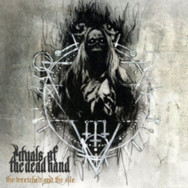 Rituals Of The Dead Hand - Wretched And The Vile The (Vinyl Lp i gruppen VINYL / Toppsäljare hos Bengans Skivbutik AB (5558013)