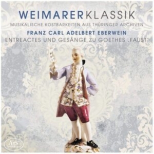 Friedrich Carl Adelbert Eberwein - Friedrich Carl Adelbert Eberwein - i gruppen CD / Klassiskt hos Bengans Skivbutik AB (5558575)