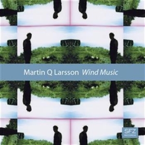 Larsson Martin Q - Wind Music i gruppen CD / Klassiskt hos Bengans Skivbutik AB (555866)