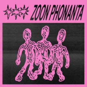 Zoon Phonanta - Zoon Phonanta i gruppen VINYL / Pop-Rock hos Bengans Skivbutik AB (5558676)