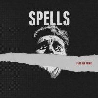 Spells - Past Our Prime i gruppen VINYL / Pop-Rock hos Bengans Skivbutik AB (5558884)