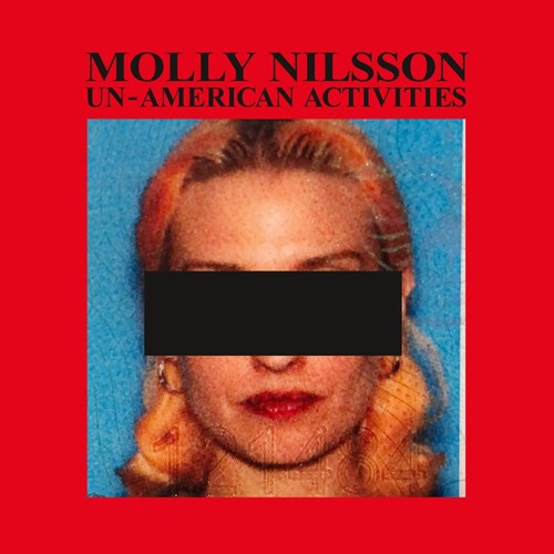 Molly Nilsson - Un-American Activities i gruppen VINYL / Pop-Rock hos Bengans Skivbutik AB (5558904)
