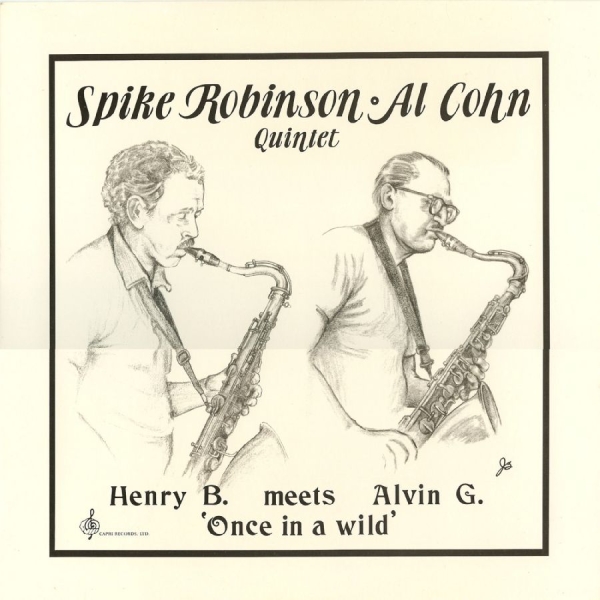 Spike Robinson & Al Cohn - Henry B. Meets Alvin G.: Once In A i gruppen VINYL / Toppsäljare hos Bengans Skivbutik AB (5558932)