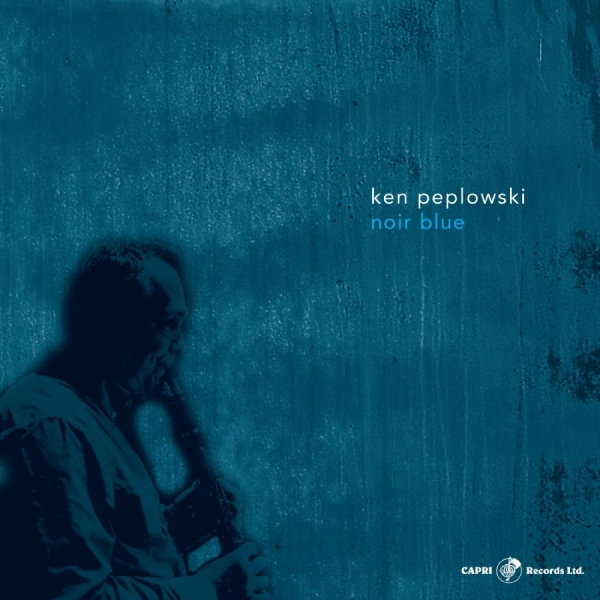 Ken Peplowski - Noir Blue i gruppen CD / Toppsäljare hos Bengans Skivbutik AB (5559041)