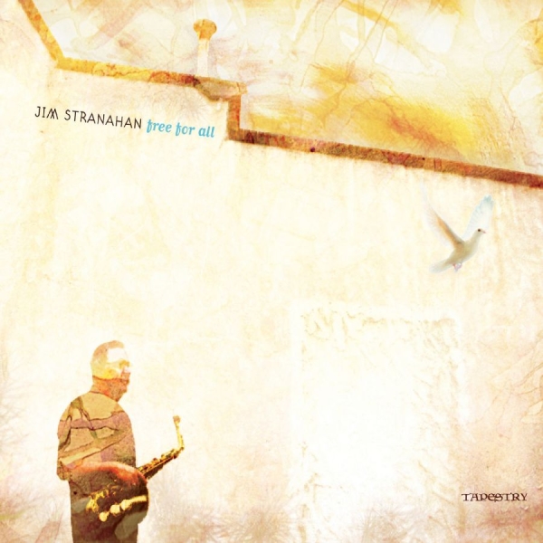 Jim Stranahan - Free For All i gruppen CD / Toppsäljare hos Bengans Skivbutik AB (5559092)