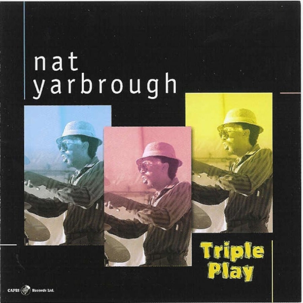 Nat Yarbrough - Triple Play i gruppen CD / Toppsäljare hos Bengans Skivbutik AB (5559101)