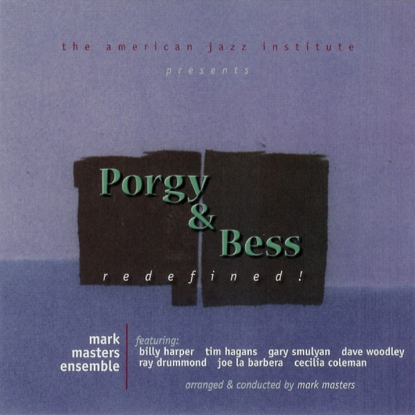 Mark Masters - Porgy & Bess Redefined! i gruppen CD / Toppsäljare hos Bengans Skivbutik AB (5559141)