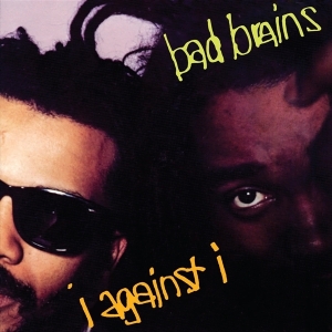Bad Brains - I Against I i gruppen VI TIPSAR / Fredagsreleaser / Fredag den 9:e augusti hos Bengans Skivbutik AB (5559253)