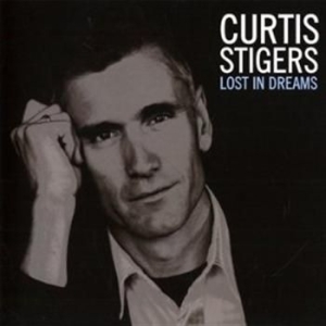 Stigers Curtis - Lost In Dreams i gruppen CD / Jazz/Blues hos Bengans Skivbutik AB (555986)