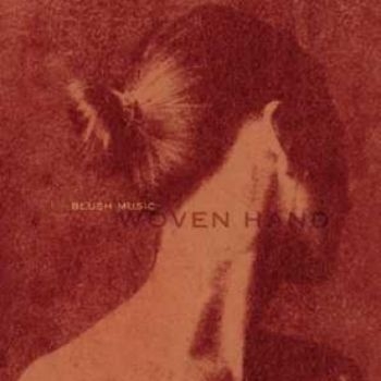 Wovenhand - Blush Music i gruppen CD / Toppsäljare hos Bengans Skivbutik AB (5559890)