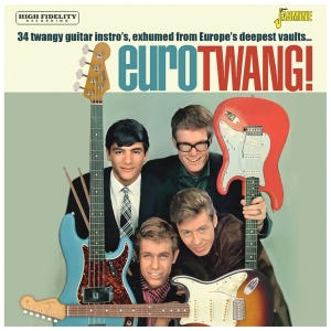Various - Eurotwang! - 34 Twangy Guitar Instro's, Exhumed From Europe's Deepest Vaults i gruppen CD / Pop-Rock hos Bengans Skivbutik AB (5559910)