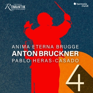 Anima Eterna Brugge & Pablo Heras-Casado - Anton Bruckner: Sinfonie 4 i gruppen ÖVRIGT / Övrigt / aub hos Bengans Skivbutik AB (5560128)