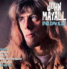 John Mayall - John Mayall: Roadshow Blues i gruppen VINYL / Blues hos Bengans Skivbutik AB (5560452)