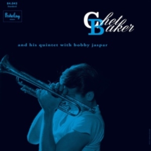 Chet Baker - Chet Baker And His Quintet With Bob i gruppen VI TIPSAR / Fredagsreleaser / Fredag den 30:e augusti 2024 hos Bengans Skivbutik AB (5560572)