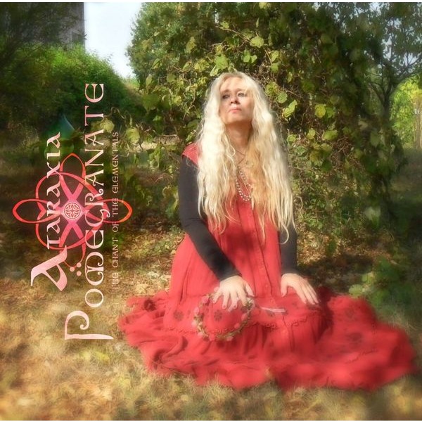 Ataraxia - Pomegranate - The Chant Of The Elem i gruppen CD / Hårdrock hos Bengans Skivbutik AB (5560584)