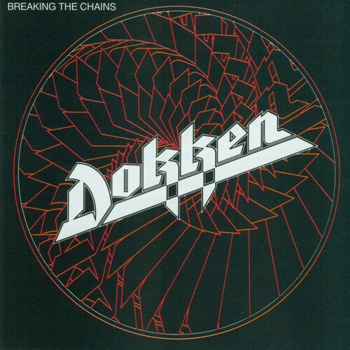 Dokken - Breaking The Chains i gruppen CD / Pop-Rock hos Bengans Skivbutik AB (5560966)