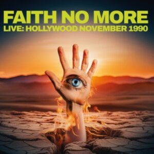 Faith No More - Live Hollywood November 1990 i gruppen VI TIPSAR / Fredagsreleaser / Fredag den 22:a november 2024 hos Bengans Skivbutik AB (5561365)