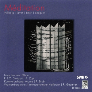 Hillborg/Jarrett/Bacri/Sauguet - Meditation - Works For Oboe And Orc i gruppen CD / Klassiskt hos Bengans Skivbutik AB (5561496)