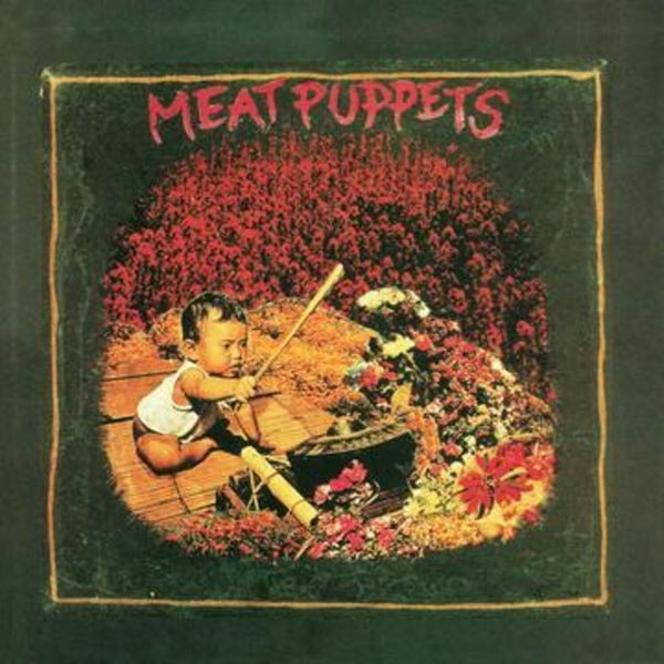 Meat Puppets - I i gruppen CD / Pop-Rock hos Bengans Skivbutik AB (5561558)