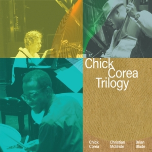 Chick Corea Trilogy - Trilogy (Deluxe Edition) i gruppen VI TIPSAR / Fredagsreleaser / Fredag den 13:e september 2024 hos Bengans Skivbutik AB (5561604)