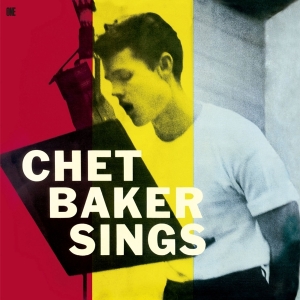 Chet Baker - Sings i gruppen VI TIPSAR / Fredagsreleaser / Fredag den 25:e oktober 2024 hos Bengans Skivbutik AB (5561925)